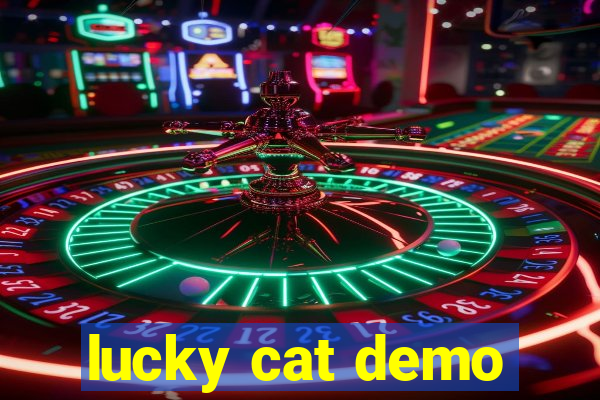 lucky cat demo